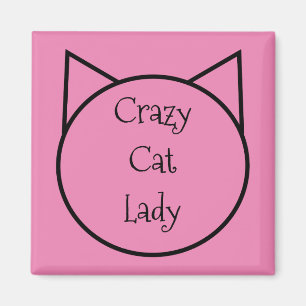 Crazy Cat Lady Magneet