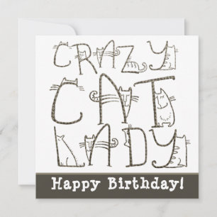 Crazy Cat Lady Quirky Typografie Happy Birthday