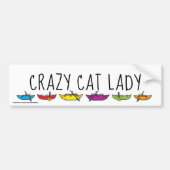 Crazy Cat Lady Rafters Bumpersticker (Voorkant)