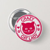 Crazy Cat Lady Ronde Button 5,7 Cm (Voorkant /achterkant)