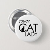 Crazy Cat Lady Ronde Button 5,7 Cm (Voorkant /achterkant)