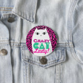 "Crazy Cat Lady" Roze luipaard Button (In situ)