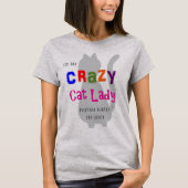 Crazy Cat Lady T-shirt (Voorkant)