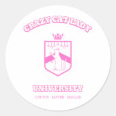 Crazy Cat Lady University Cat Lady Cat Lover Ronde Sticker (Voorkant)