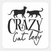 Crazy Cat Lady Vierkante Sticker (Voorkant)