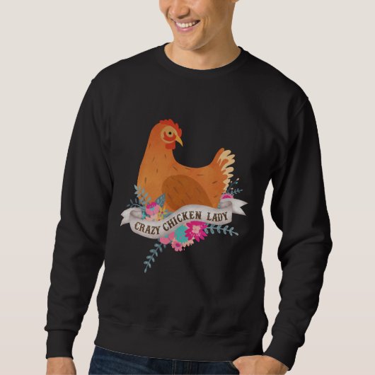 Crazy Chicken Lady 59 Trui (Voorkant)