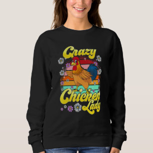 Crazy Chicken Lady Backyard Chicken Farmer Women Trui