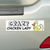 Crazy Chicken Lady Bumpersticker (Op auto)