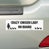 Crazy Chicken Lady Bumpersticker (Op auto)