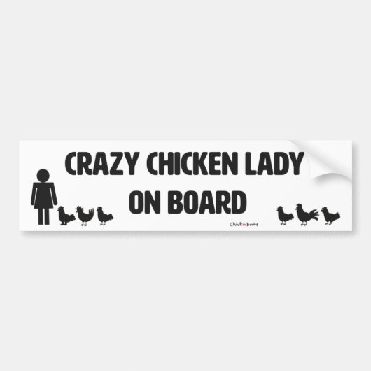 Crazy Chicken Lady Bumpersticker (Voorkant)