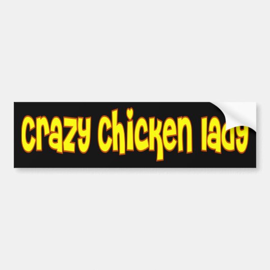 Crazy Chicken Lady Bumpersticker (Voorkant)