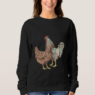 Crazy Chicken Lady Chicken Animal Boerderij  Trui