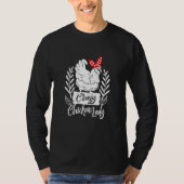 Crazy Chicken Lady Chicken Mama T-shirt (Voorkant)