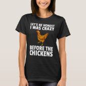 Crazy Chicken Lady Farmer Hens T-shirt (Voorkant)