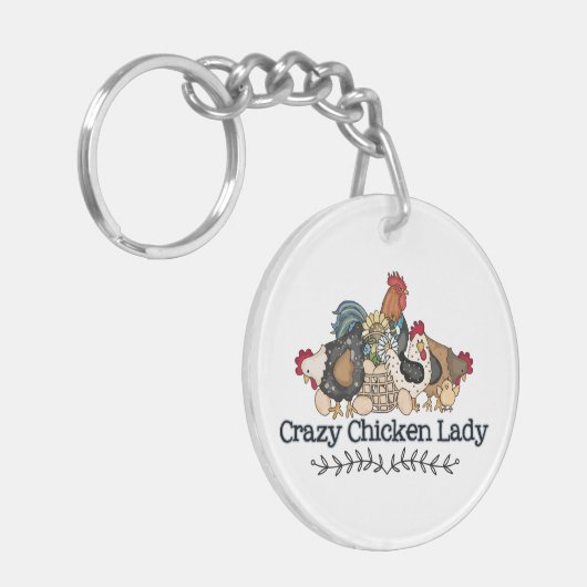 Crazy Chicken Lady | Het leven met kippen is beter Sleutelhanger (Voorkant Links)
