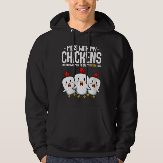 Crazy Chicken Lady-idee Hoodie (Voorkant)