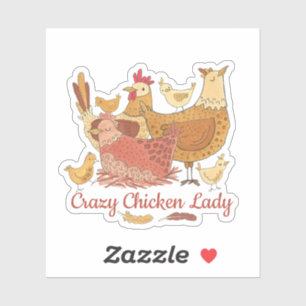 Crazy Chicken Lady Sticker