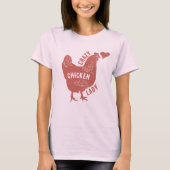 Crazy Chicken Lady T-shirt (Voorkant)