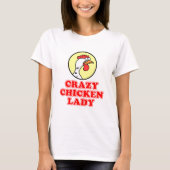 Crazy Chicken Lady T-shirt (Voorkant)