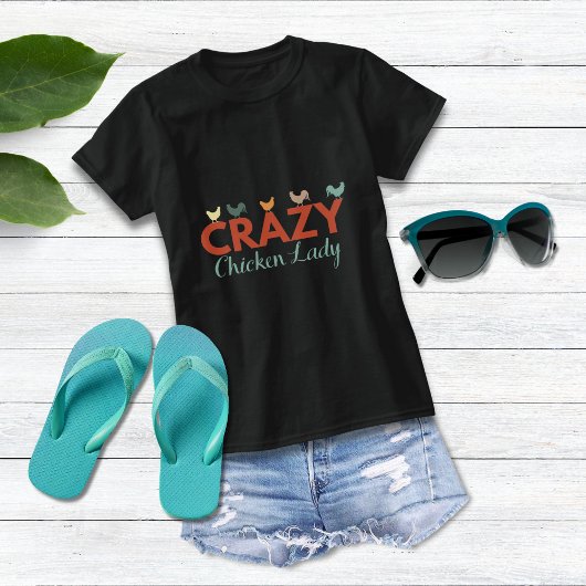Crazy Chicken Lady T-shirt