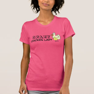 Crazy Chicken Lady T-shirt