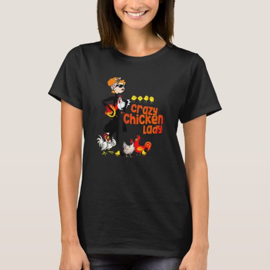 Crazy Chicken Lady Women T-shirt (Voorkant)