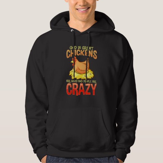 Crazy Chicken Lover Hen Humor Hoodie (Voorkant)