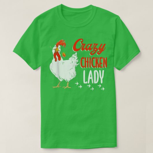 Crazy Chicken Women Lady Farming Farmer T-shirt (Design voorkant)
