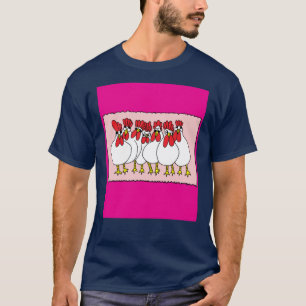 Crazy Chickens Funny Chicken T-shirt