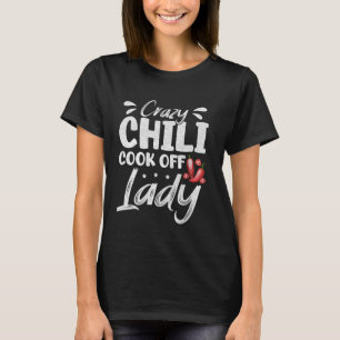 Crazy Chili Kook Off Dame Pittige Chili Kook Wedst T-shirt