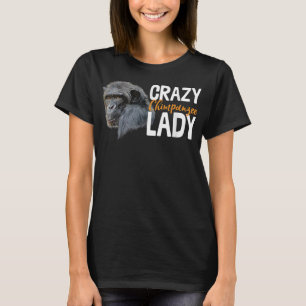 Crazy Chimpansee Lady Art Monkey Chimp Ape Animal T-shirt