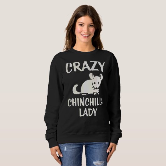 Crazy Chinchilla Lady Trui (Voorkant volledig)