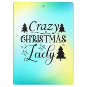 Crazy Christmas Lady-45322 Klembord (Achterkant)