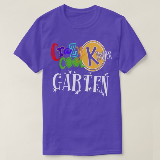Crazy Cool Kinder Garten T-shirt (Design voorkant)