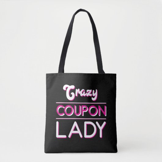 Crazy Coupon Lady Shopping Discount Hunter Tote Bag (Voorkant)