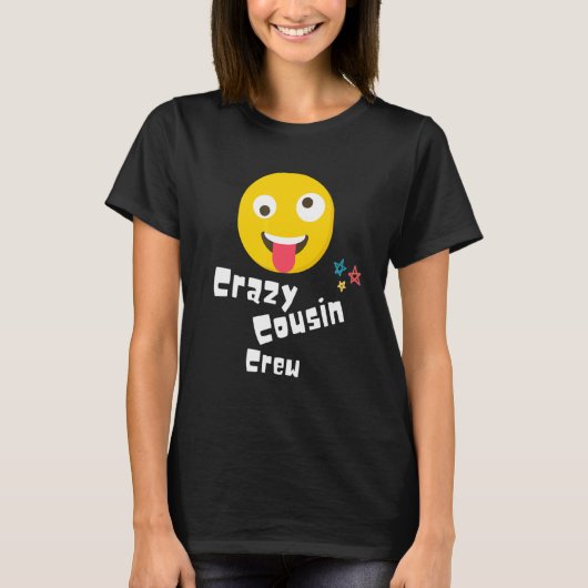 Crazy Cousin Crew Kinder Adult Boy Girls die Reu s T-shirt (Voorkant)