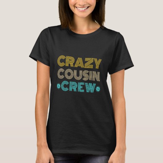 Crazy Cousin Crew T-shirt (Voorkant)