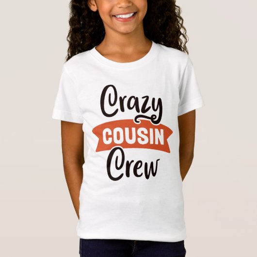Crazy Cousin Crew T-shirt (Voorkant)