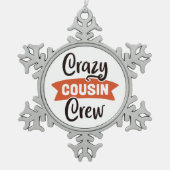 Crazy Cousin Crew Tin Sneeuwvlok Ornament (Voorkant)