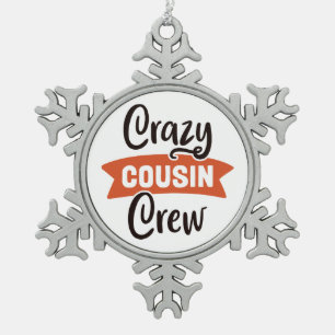 Crazy Cousin Crew Tin Sneeuwvlok Ornament