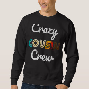 Crazy Cousin Crew Vintage 70-80-jaren familie-over Trui