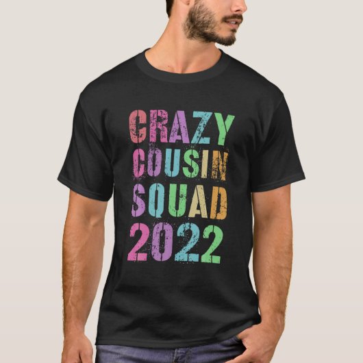 CRAZY COUSIN SQUAD 2022 Funny Abuelo Abuel T-shirt (Voorkant)