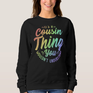 Crazy Cousin Thing Matching Group Family Crew Reun Trui