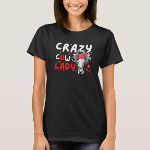 Crazy Cow Dames Dieren Bloemen Moederdag T-shirt