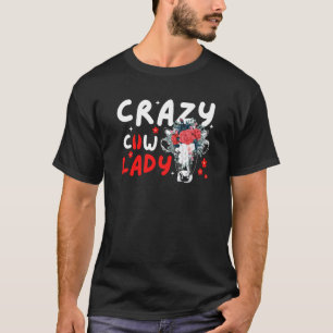 Crazy Cow Lady Vrouwen Dieren Bloemen Moederdag   T-shirt