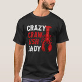 Crazy Crawfish Lady Crayfish T-shirt (Voorkant)