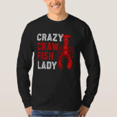 Crazy Crawfish Lady Crayfish T-shirt (Voorkant)