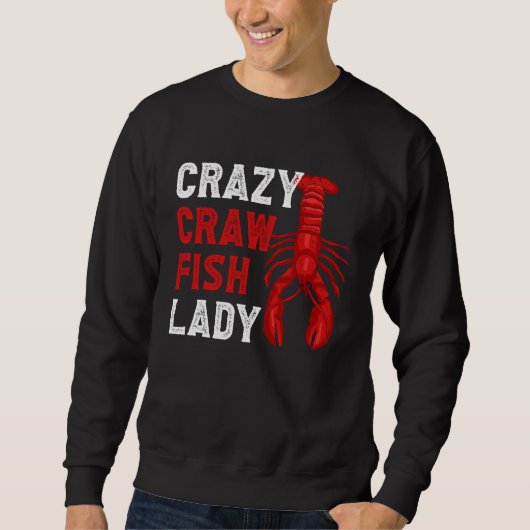 Crazy Crawfish Lady Crayfish Trui (Voorkant)
