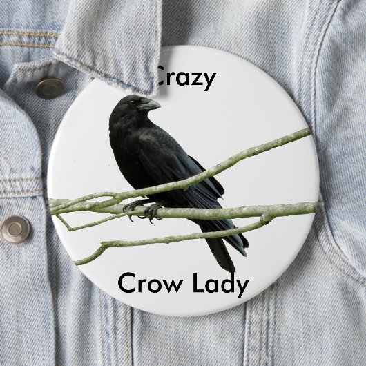 Crazy Crow Lady Button (In situ)