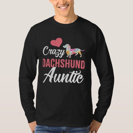 Crazy Dachshund Auntie Dog Auntie T-shirt (Voorkant)